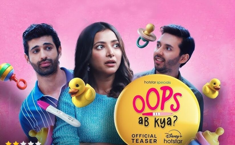 New Webseries : ‘उप्पस ! अब क्या ?’ – सैक्स न करने वाली लड़की हुई गर्भवती..